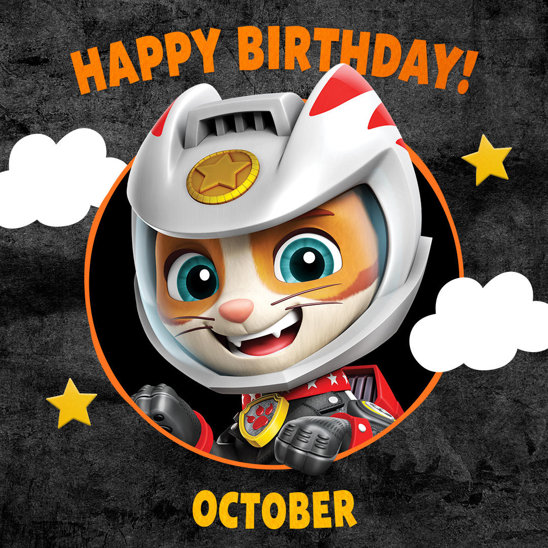 PAW Patrol - Happy Birthday to our October friends